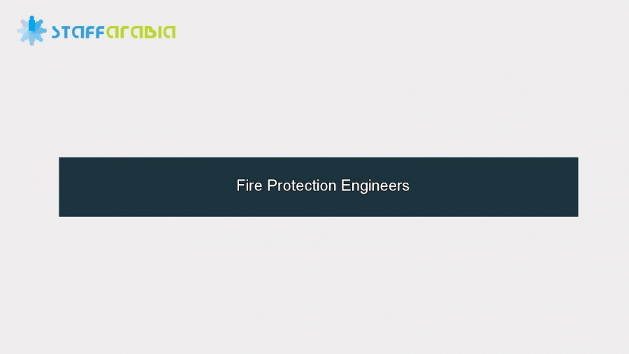 Fire Protection Engineers