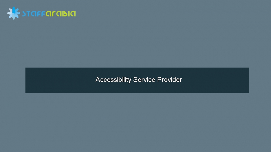 Accessibility Service Provider