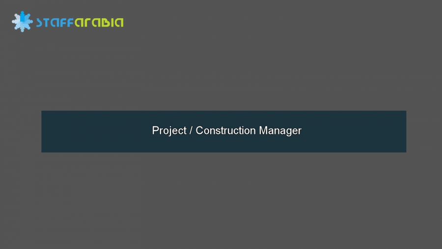Project / Construction Manager