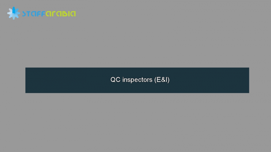  QC inspectors (E&I)