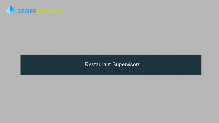 Restaurant Supervisors